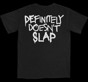 Definitely Doesn't Slap